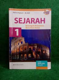 Sejarah kelompok Peminatan Ilmu Ilmu Sosial jilid 1 Untuk SMA/MA Kurikulum 2013