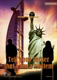 Image of Tell Your Father That I am a Moeslem