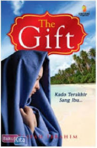 Image of The Gift  Kado Terakhir Sang ibu