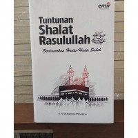 Tuntunan Shalat Rasulullah SAW Berdasarkan  Hadis- Hadis Sahih